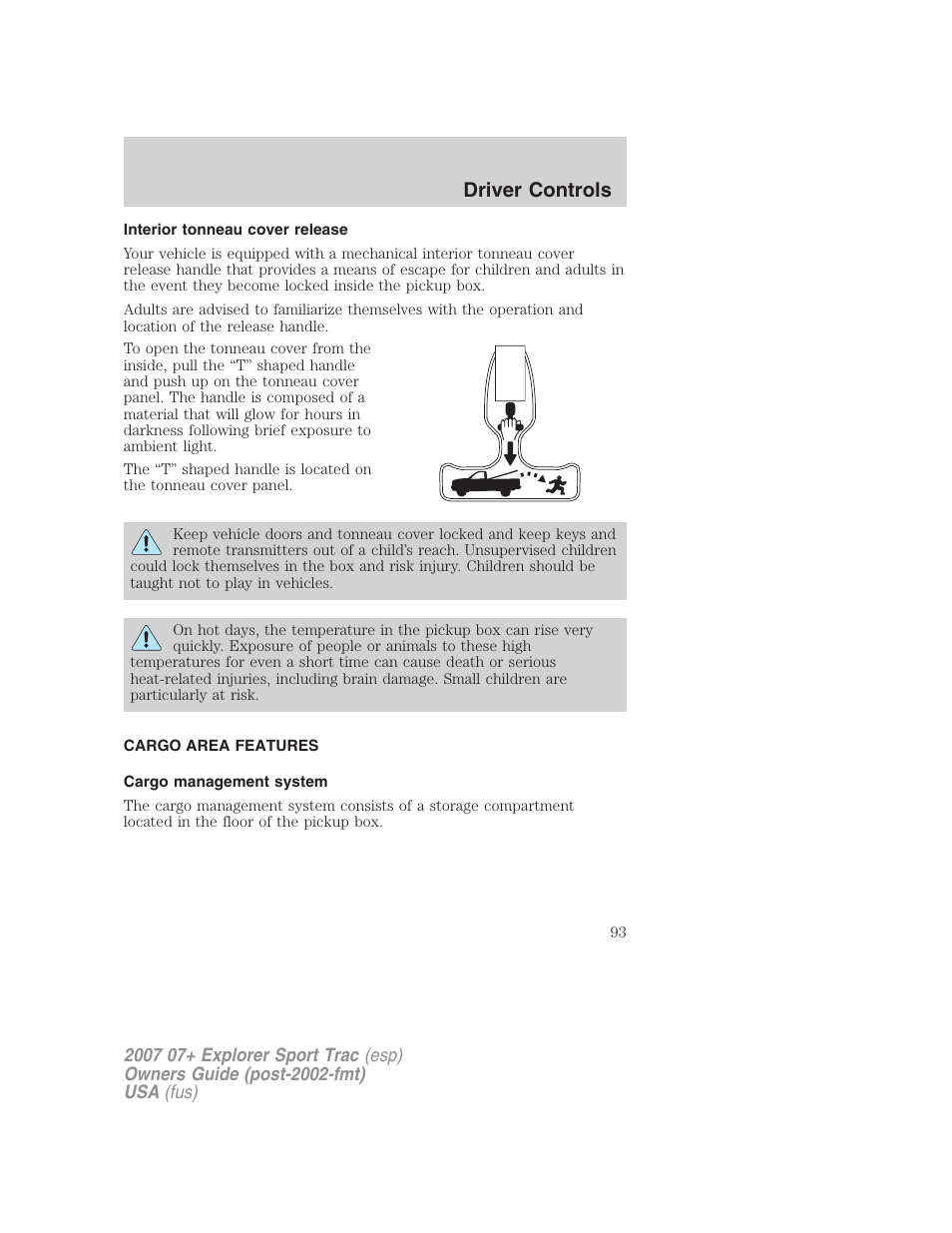 Interior tonneau cover release, Cargo area features, Cargo management system | Driver controls | FORD 2007 Explorer Sport Trac v.1 User Manual | Page 93 / 312