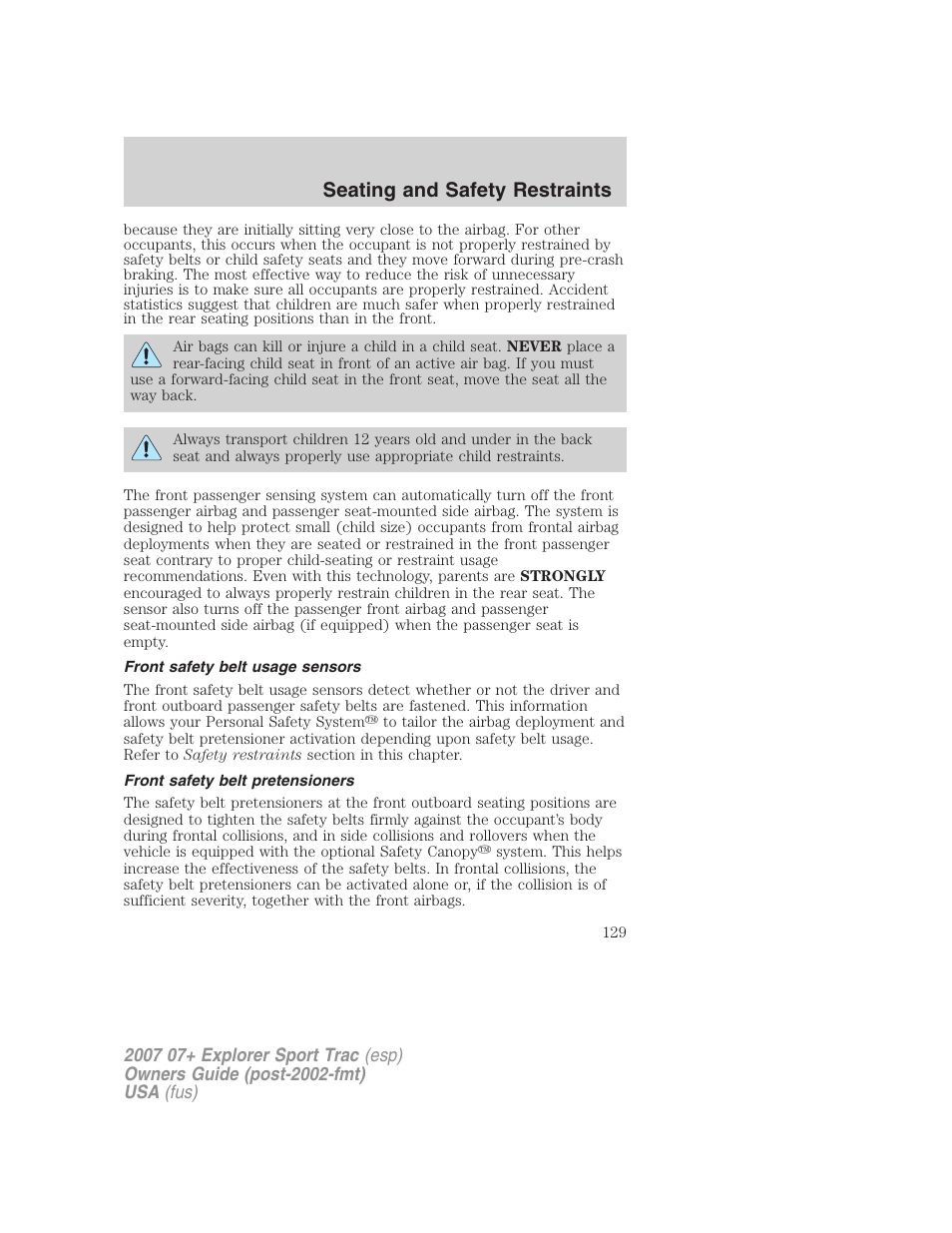 Front safety belt usage sensors, Front safety belt pretensioners, Seating and safety restraints | FORD 2007 Explorer Sport Trac v.2 User Manual | Page 129 / 328