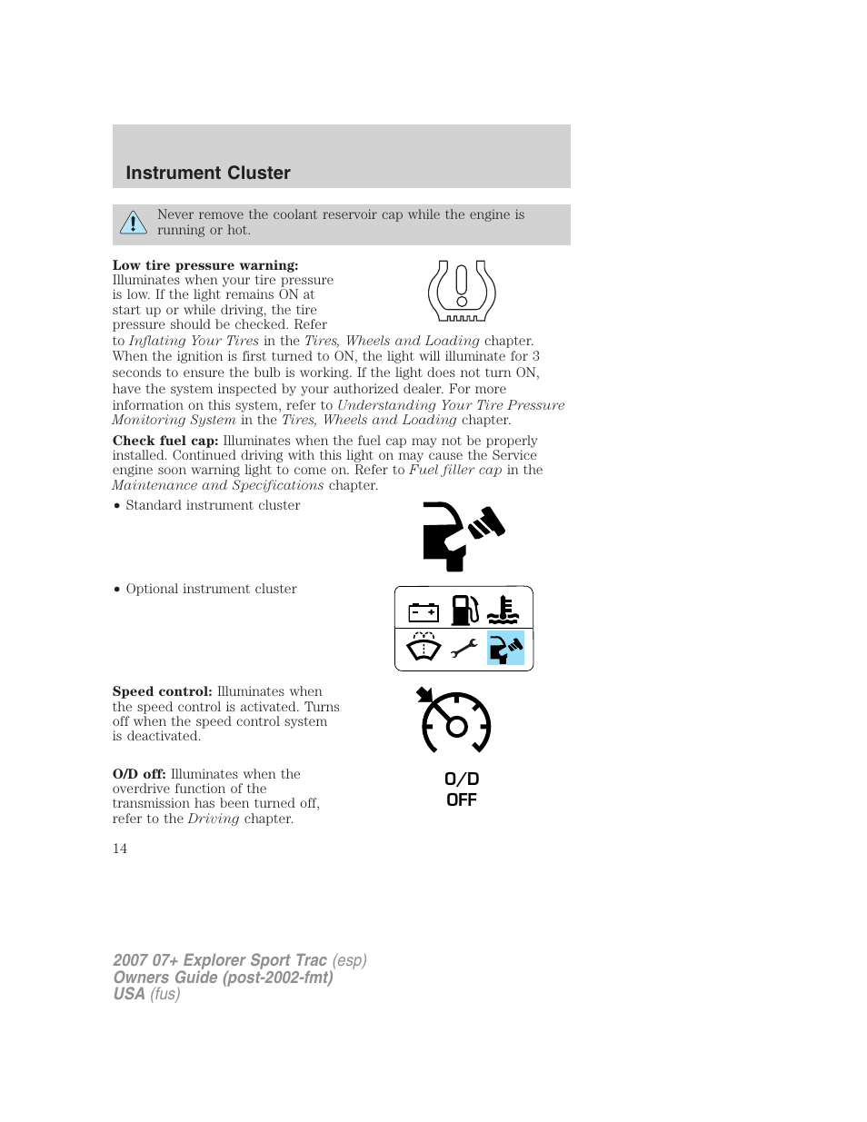 Instrument cluster | FORD 2007 Explorer Sport Trac v.2 User Manual | Page 14 / 328