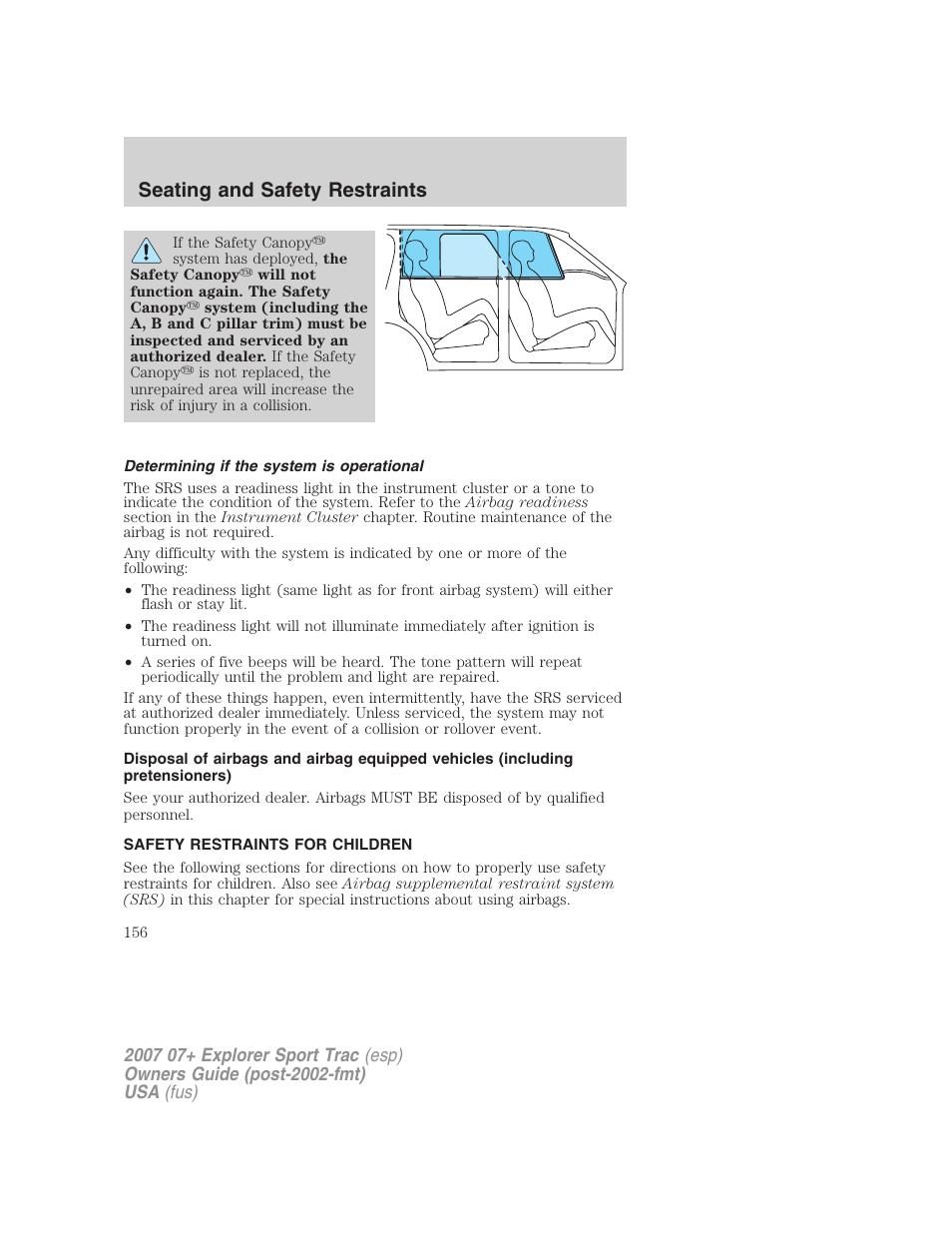 Determining if the system is operational, Safety restraints for children, Child restraints | Seating and safety restraints | FORD 2007 Explorer Sport Trac v.2 User Manual | Page 156 / 328