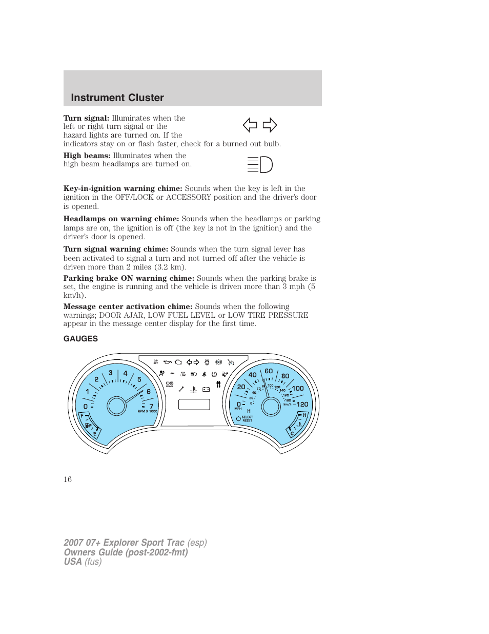 Gauges, Instrument cluster | FORD 2007 Explorer Sport Trac v.2 User Manual | Page 16 / 328