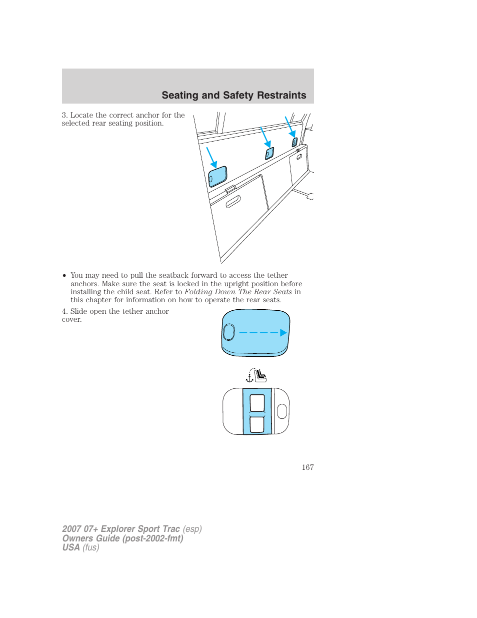 Seating and safety restraints | FORD 2007 Explorer Sport Trac v.2 User Manual | Page 167 / 328