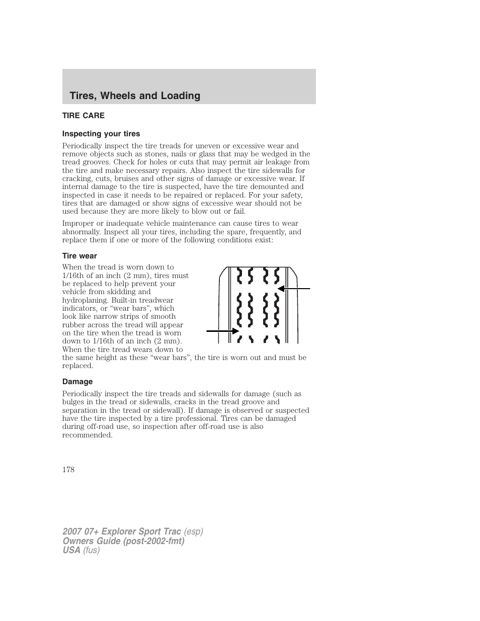 Tire care, Inspecting your tires, Tire wear | Damage, Tires, wheels and loading | FORD 2007 Explorer Sport Trac v.2 User Manual | Page 178 / 328