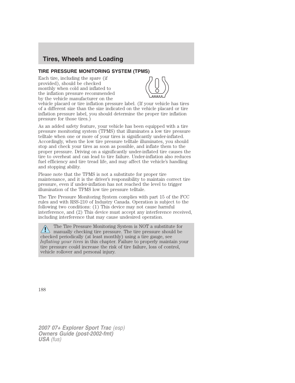 Tire pressure monitoring system (tpms), Tires, wheels and loading | FORD 2007 Explorer Sport Trac v.2 User Manual | Page 188 / 328