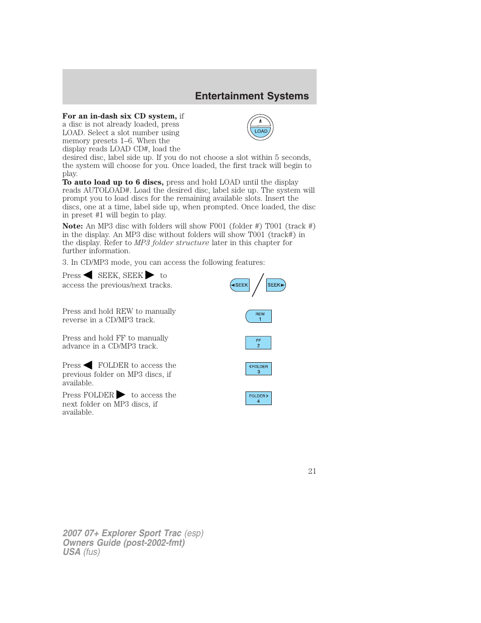 Entertainment systems | FORD 2007 Explorer Sport Trac v.2 User Manual | Page 21 / 328