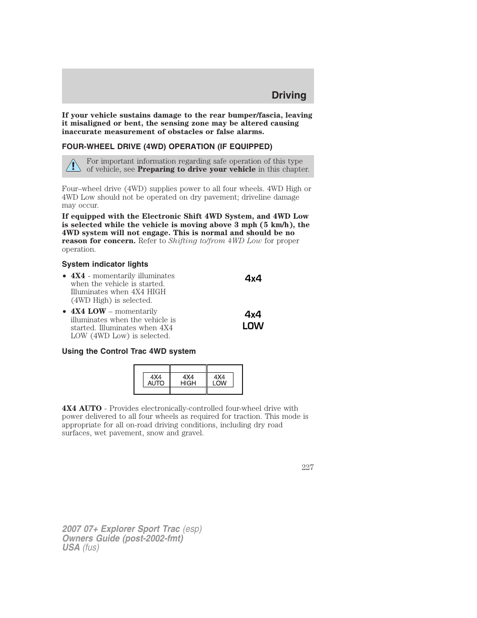 Four-wheel drive (4wd) operation (if equipped), System indicator lights, Using the control trac 4wd system | Driving | FORD 2007 Explorer Sport Trac v.2 User Manual | Page 227 / 328