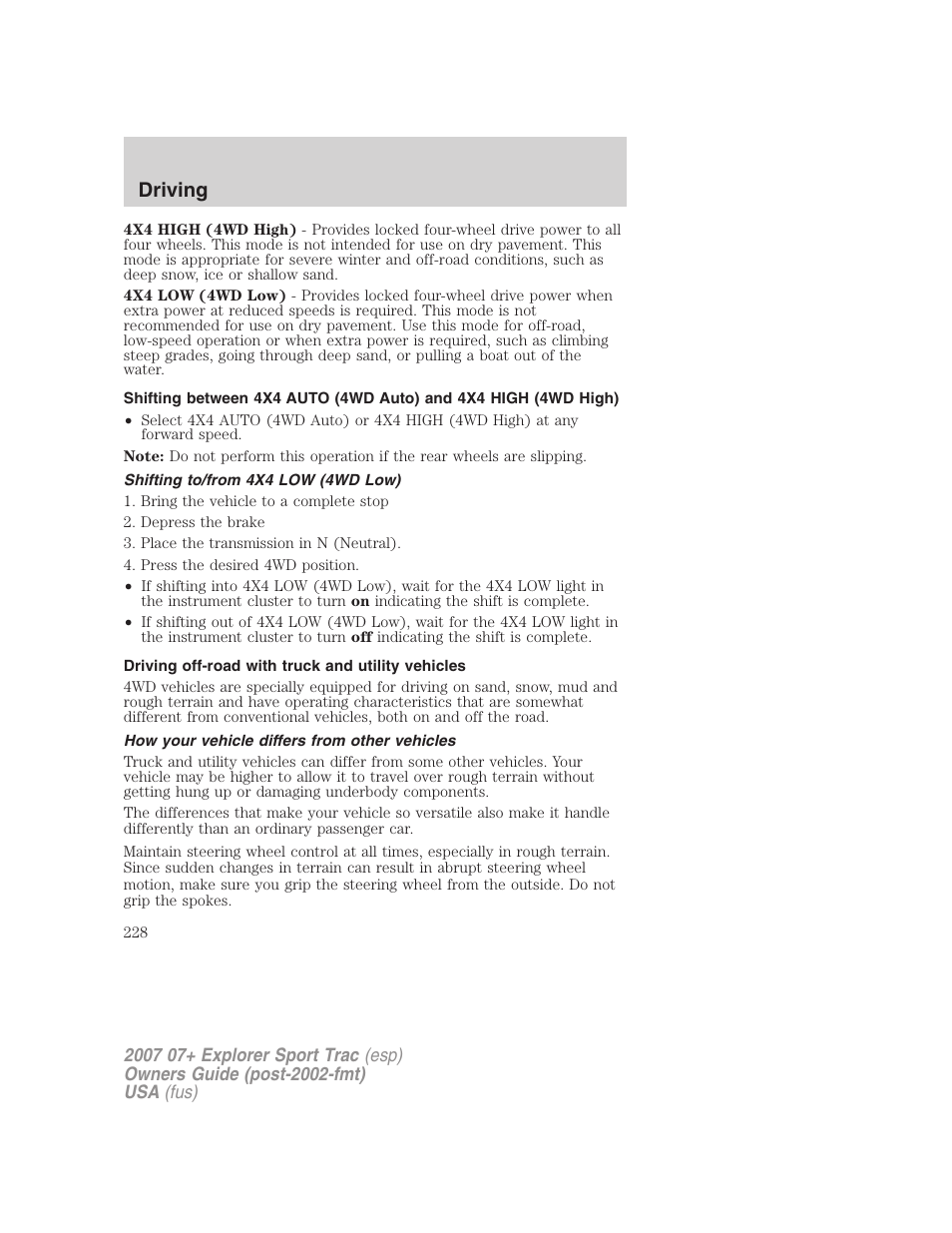 Shifting to/from 4x4 low (4wd low), Driving off-road with truck and utility vehicles, How your vehicle differs from other vehicles | Driving | FORD 2007 Explorer Sport Trac v.2 User Manual | Page 228 / 328