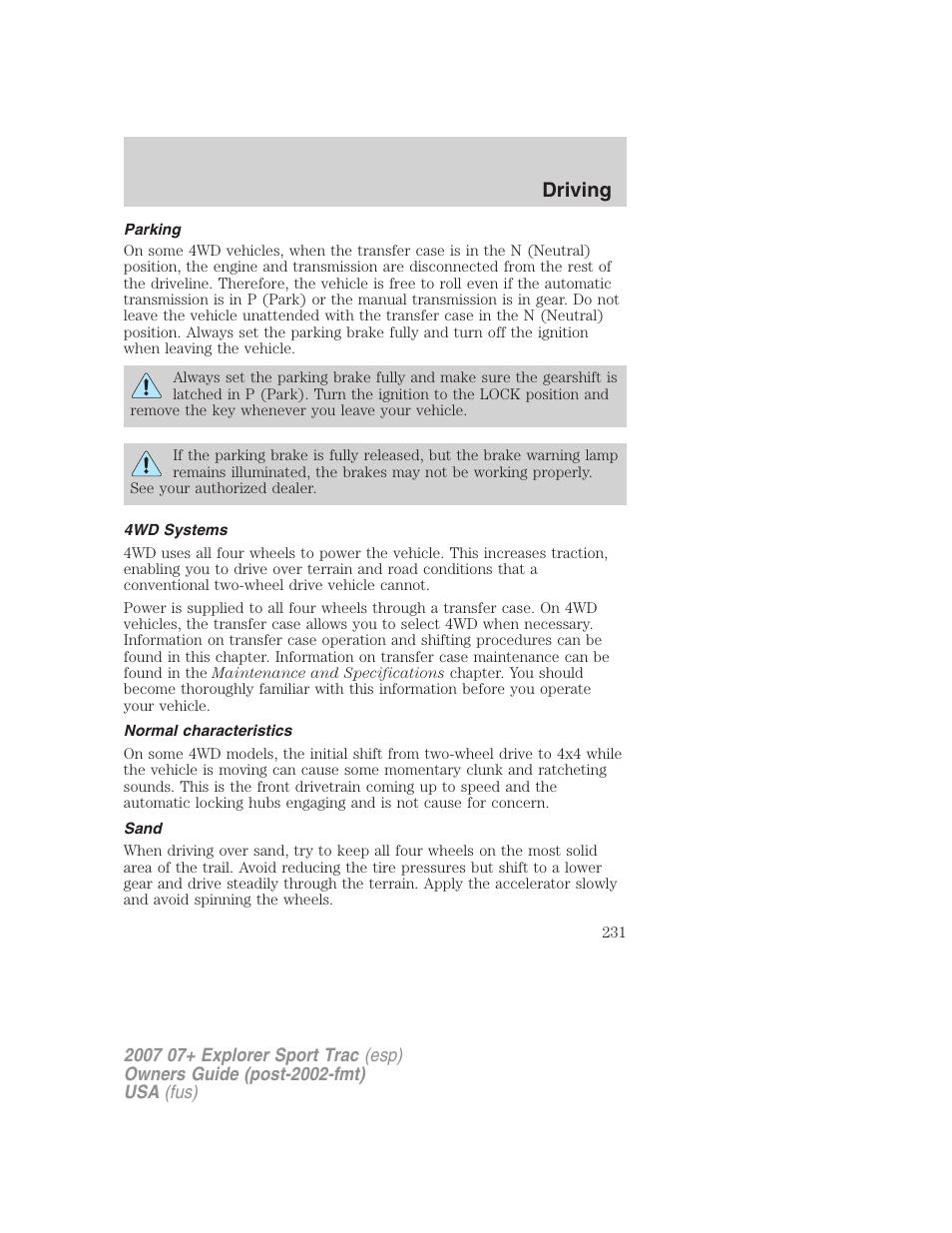 Parking, 4wd systems, Normal characteristics | Sand, Driving | FORD 2007 Explorer Sport Trac v.2 User Manual | Page 231 / 328