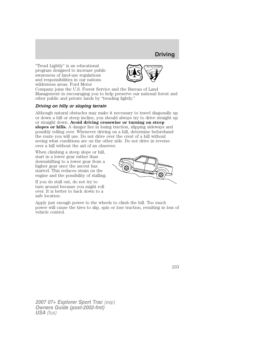 Driving on hilly or sloping terrain, Driving | FORD 2007 Explorer Sport Trac v.2 User Manual | Page 233 / 328