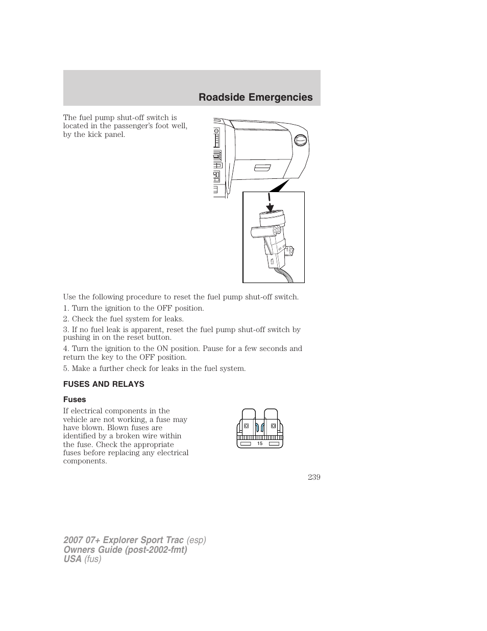 Fuses and relays, Fuses, Roadside emergencies | FORD 2007 Explorer Sport Trac v.2 User Manual | Page 239 / 328