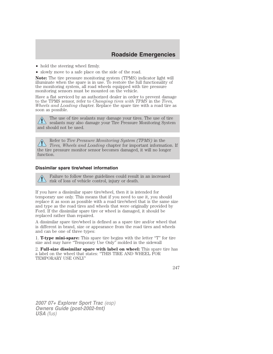 Dissimilar spare tire/wheel information, Roadside emergencies | FORD 2007 Explorer Sport Trac v.2 User Manual | Page 247 / 328