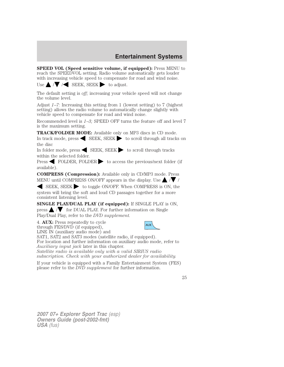 Entertainment systems | FORD 2007 Explorer Sport Trac v.2 User Manual | Page 25 / 328