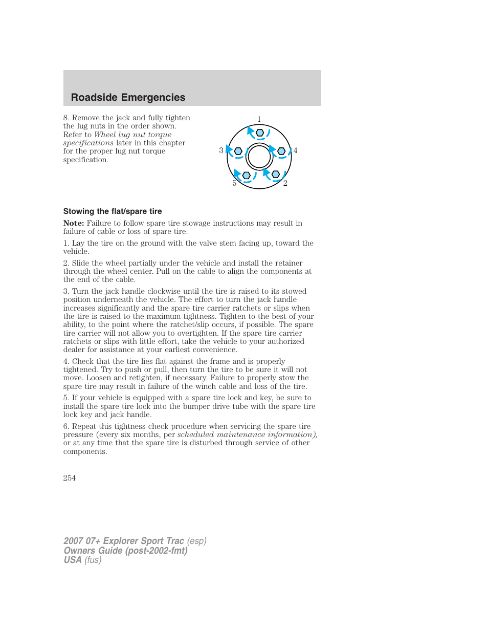 Stowing the flat/spare tire, Roadside emergencies | FORD 2007 Explorer Sport Trac v.2 User Manual | Page 254 / 328