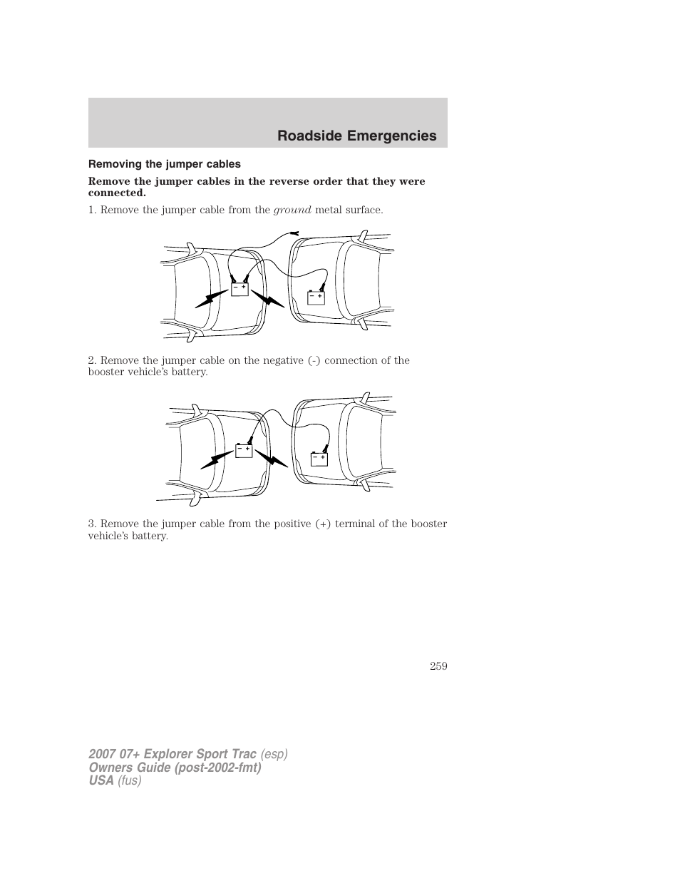 Removing the jumper cables, Roadside emergencies | FORD 2007 Explorer Sport Trac v.2 User Manual | Page 259 / 328