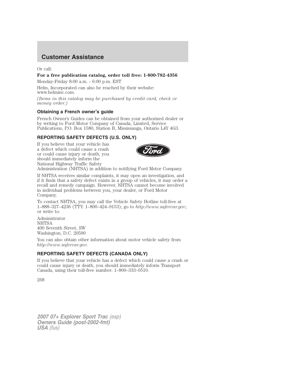 Obtaining a french owner’s guide, Reporting safety defects (u.s. only), Reporting safety defects (canada only) | Customer assistance | FORD 2007 Explorer Sport Trac v.2 User Manual | Page 268 / 328