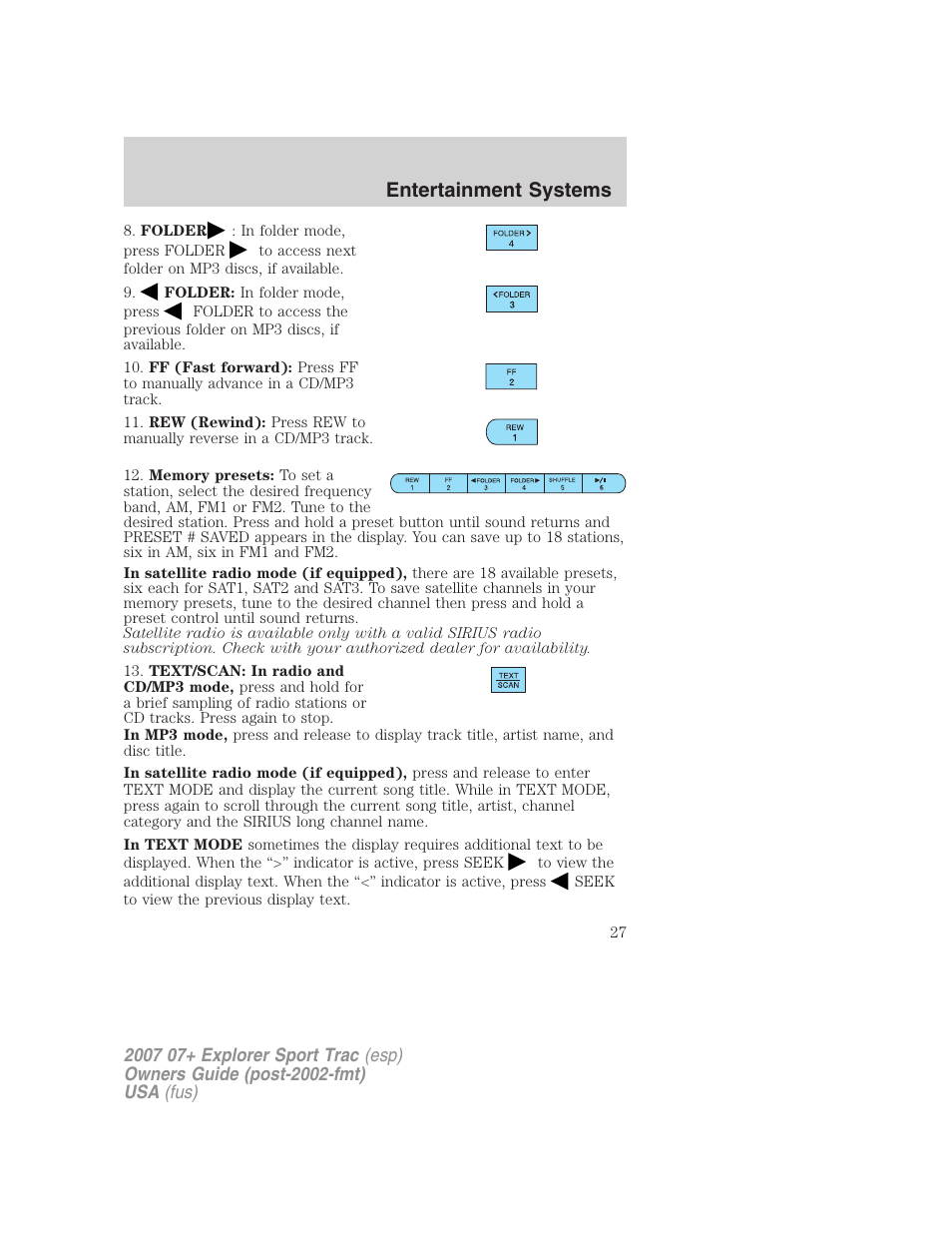 Entertainment systems | FORD 2007 Explorer Sport Trac v.2 User Manual | Page 27 / 328