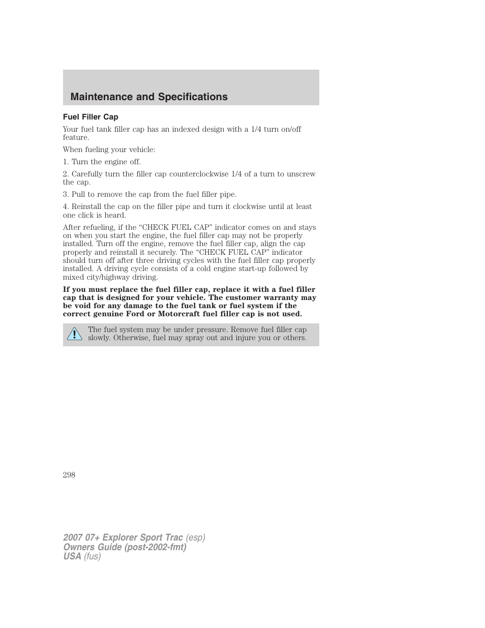 Fuel filler cap, Maintenance and specifications | FORD 2007 Explorer Sport Trac v.2 User Manual | Page 298 / 328