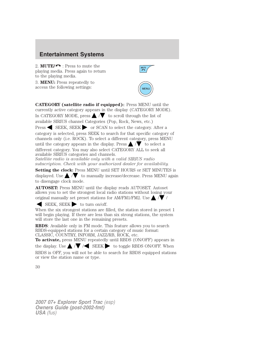 Entertainment systems | FORD 2007 Explorer Sport Trac v.2 User Manual | Page 30 / 328
