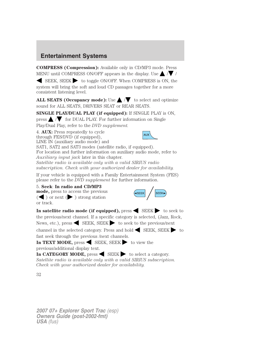 Entertainment systems | FORD 2007 Explorer Sport Trac v.2 User Manual | Page 32 / 328