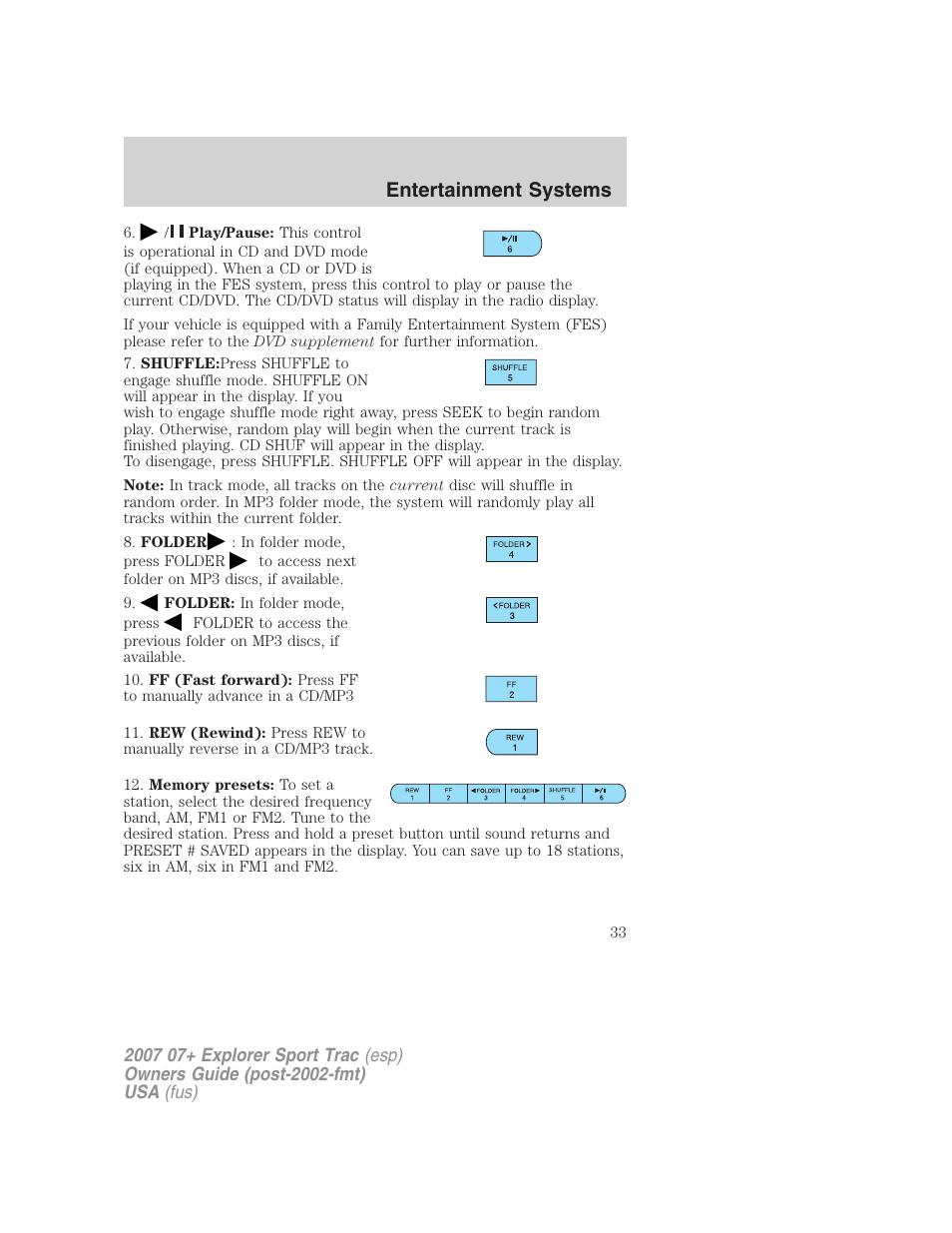 Entertainment systems | FORD 2007 Explorer Sport Trac v.2 User Manual | Page 33 / 328