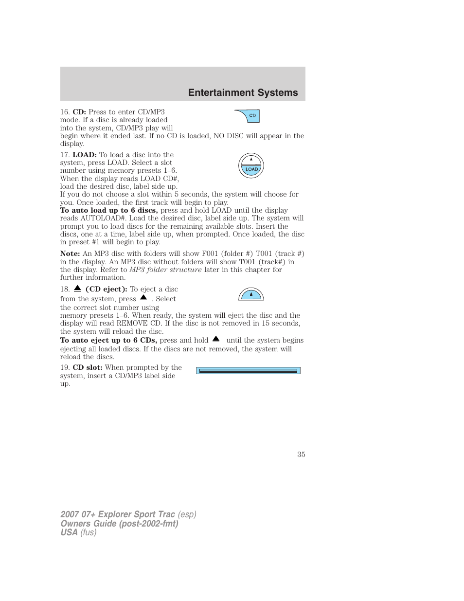 Entertainment systems | FORD 2007 Explorer Sport Trac v.2 User Manual | Page 35 / 328