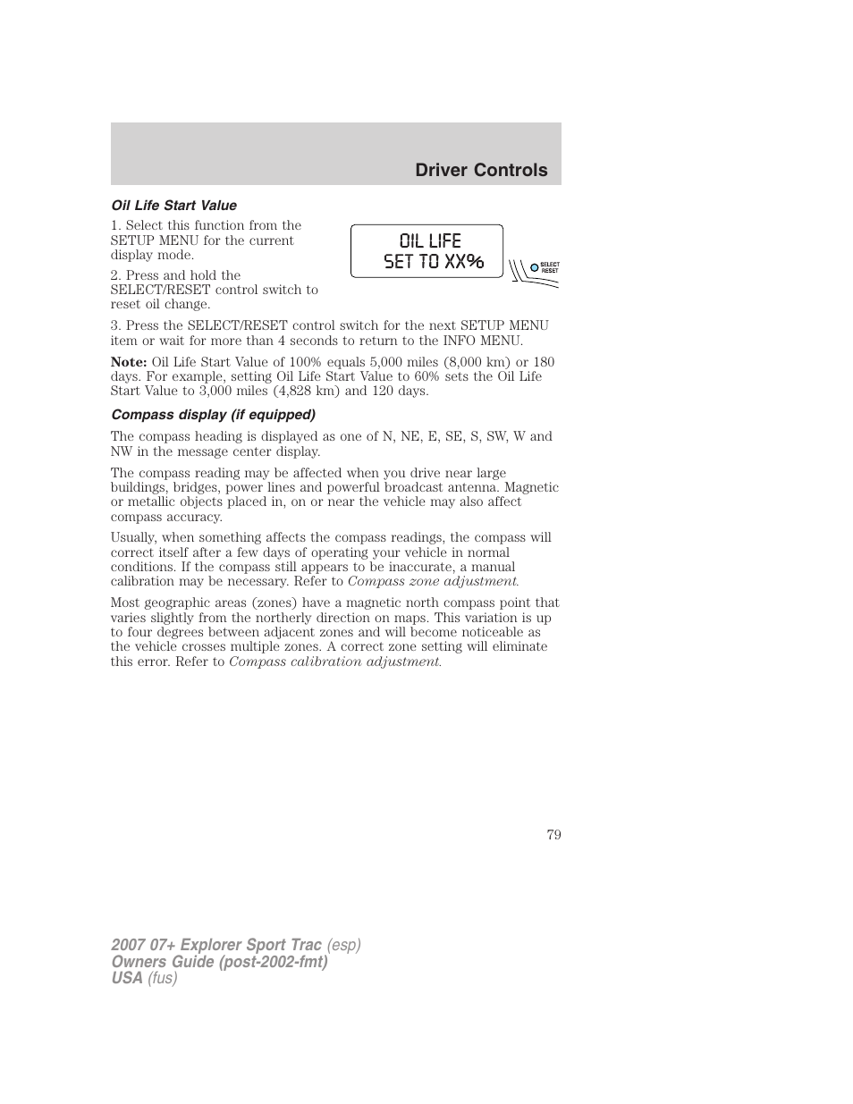 Oil life start value, Compass display (if equipped), Driver controls | FORD 2007 Explorer Sport Trac v.2 User Manual | Page 79 / 328