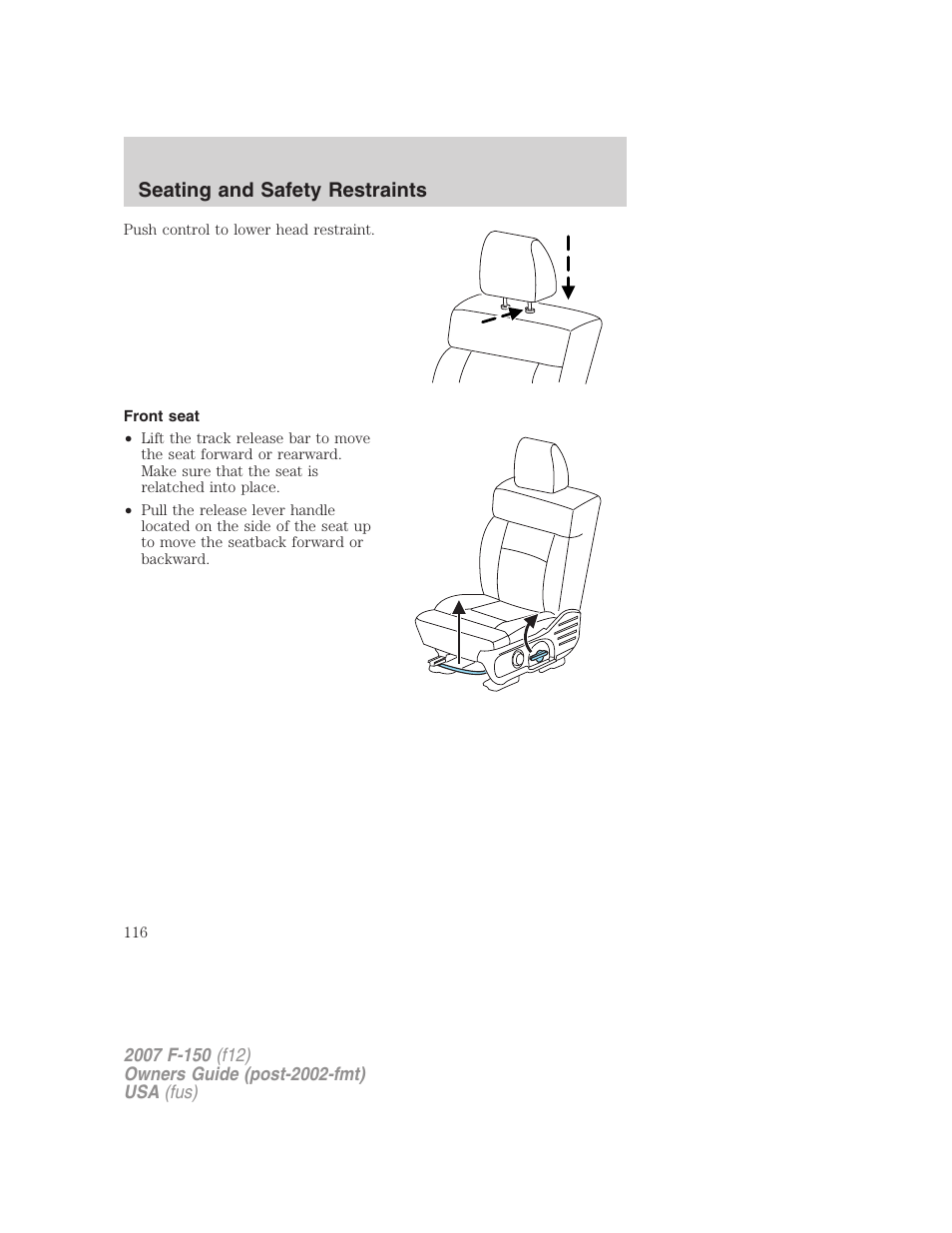Front seat, Seating and safety restraints | FORD 2007 F-150 v.1 User Manual | Page 116 / 344