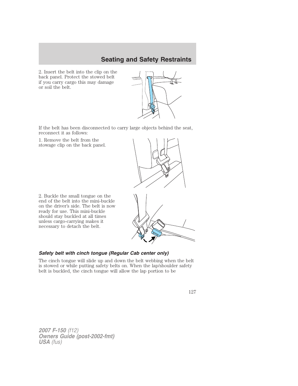 Seating and safety restraints | FORD 2007 F-150 v.1 User Manual | Page 127 / 344