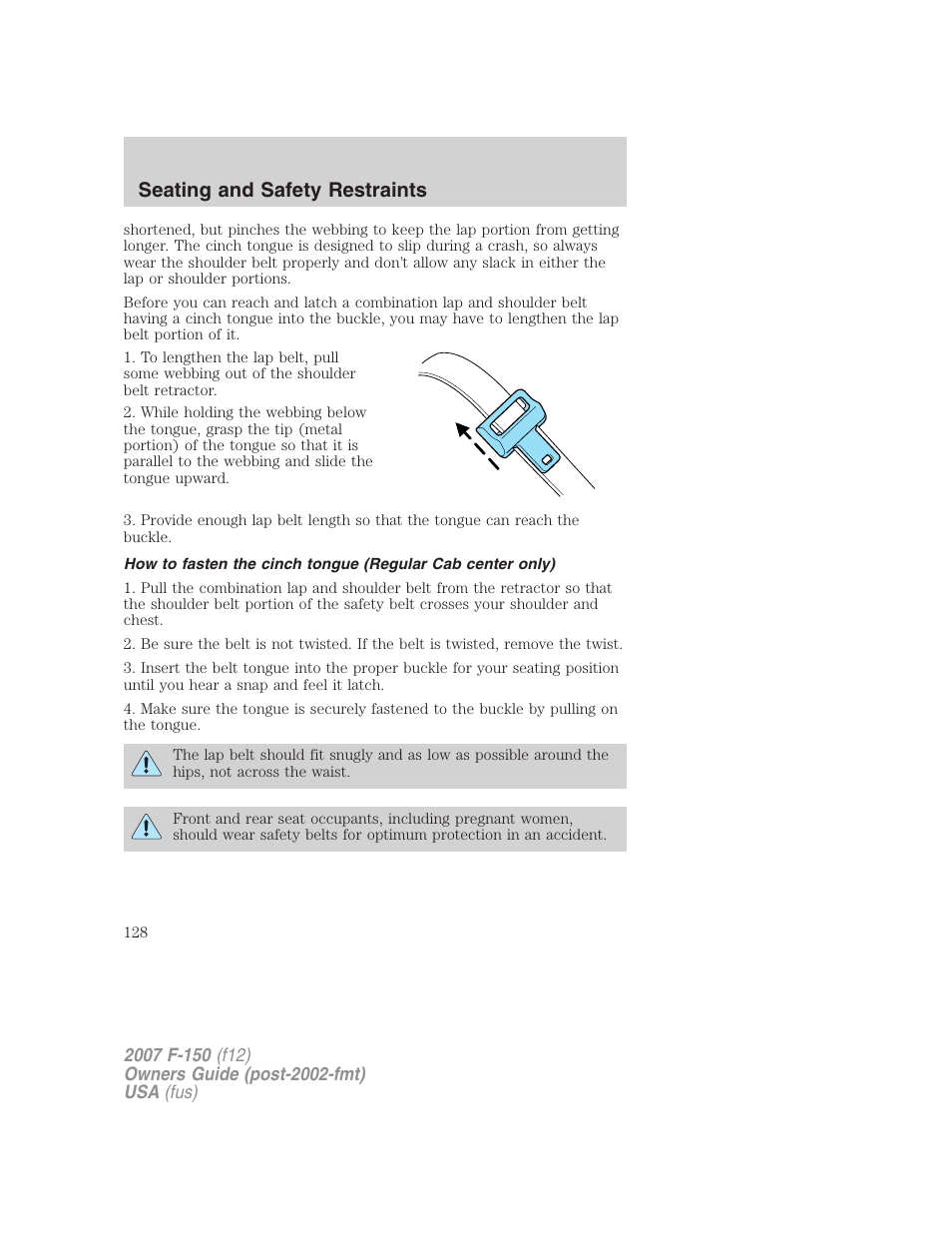 Seating and safety restraints | FORD 2007 F-150 v.1 User Manual | Page 128 / 344