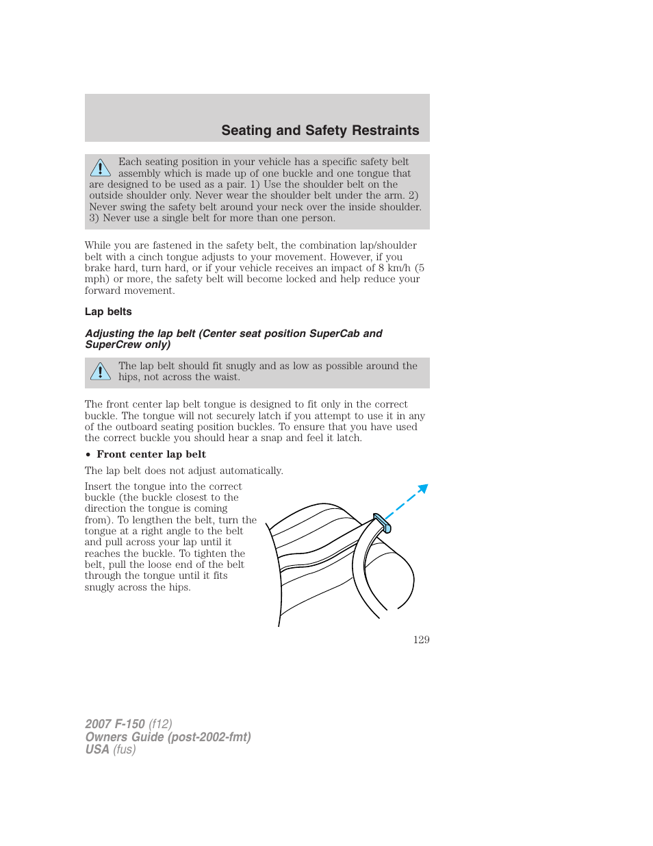 Lap belts, Seating and safety restraints | FORD 2007 F-150 v.1 User Manual | Page 129 / 344