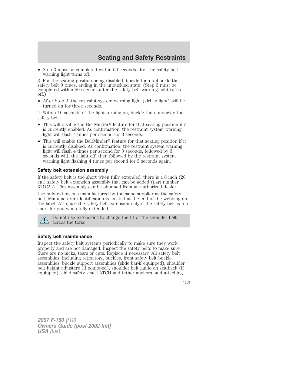 Safety belt extension assembly, Safety belt maintenance, Seating and safety restraints | FORD 2007 F-150 v.1 User Manual | Page 139 / 344