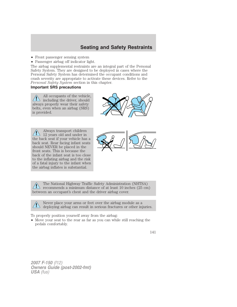 Important srs precautions, Seating and safety restraints | FORD 2007 F-150 v.1 User Manual | Page 141 / 344