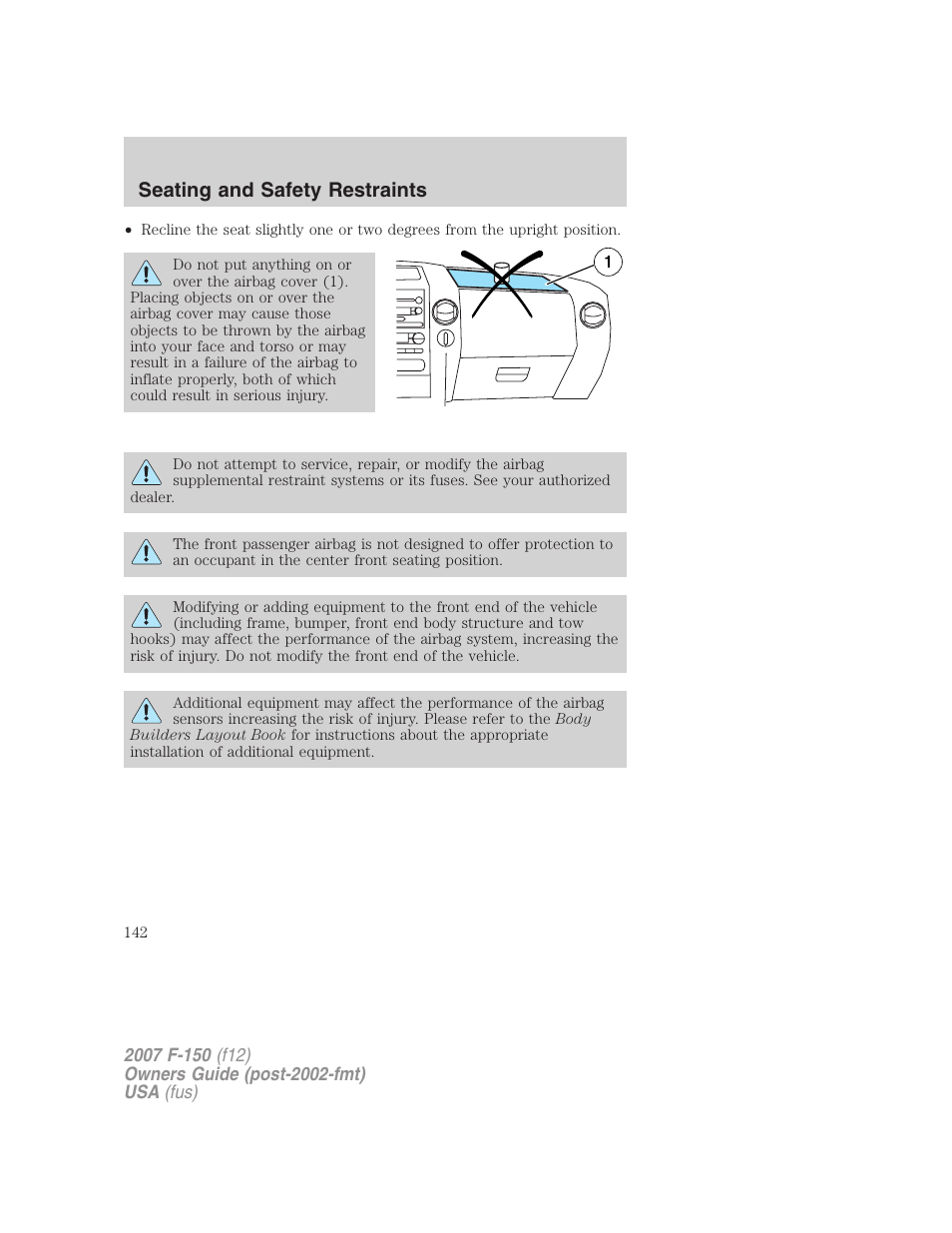 Seating and safety restraints | FORD 2007 F-150 v.1 User Manual | Page 142 / 344