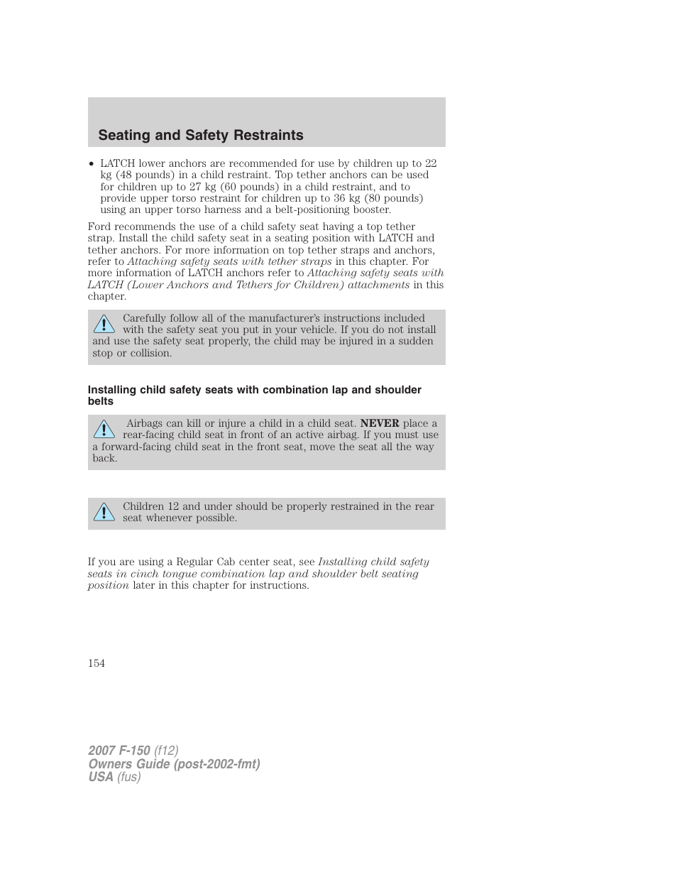 Seating and safety restraints | FORD 2007 F-150 v.1 User Manual | Page 154 / 344