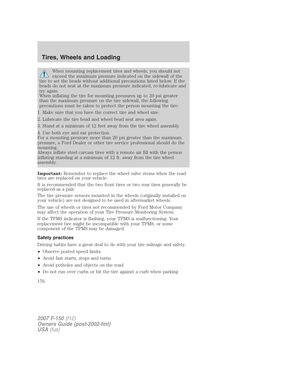 Safety practices, Tires, wheels and loading | FORD 2007 F-150 v.1 User Manual | Page 176 / 344