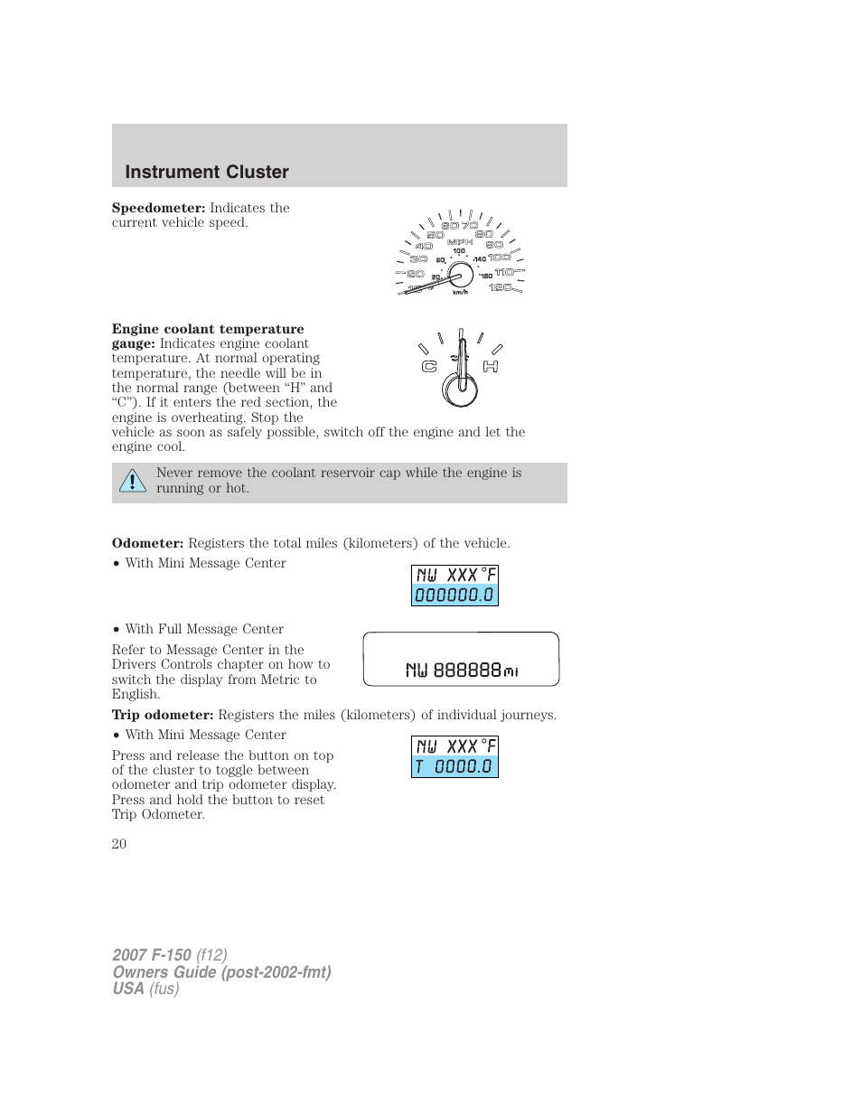 Instrument cluster | FORD 2007 F-150 v.1 User Manual | Page 20 / 344