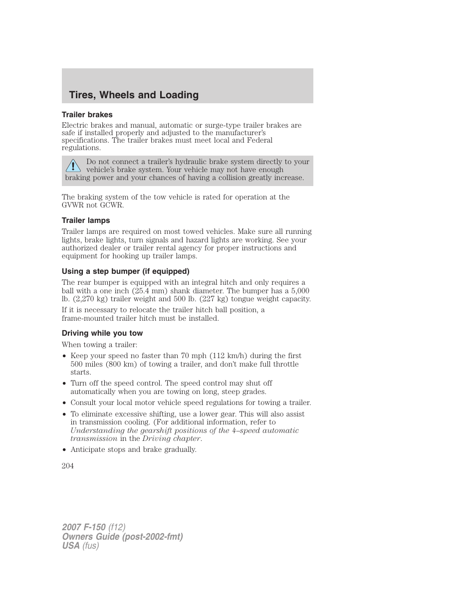 Trailer brakes, Trailer lamps, Using a step bumper (if equipped) | Driving while you tow, Tires, wheels and loading | FORD 2007 F-150 v.1 User Manual | Page 204 / 344