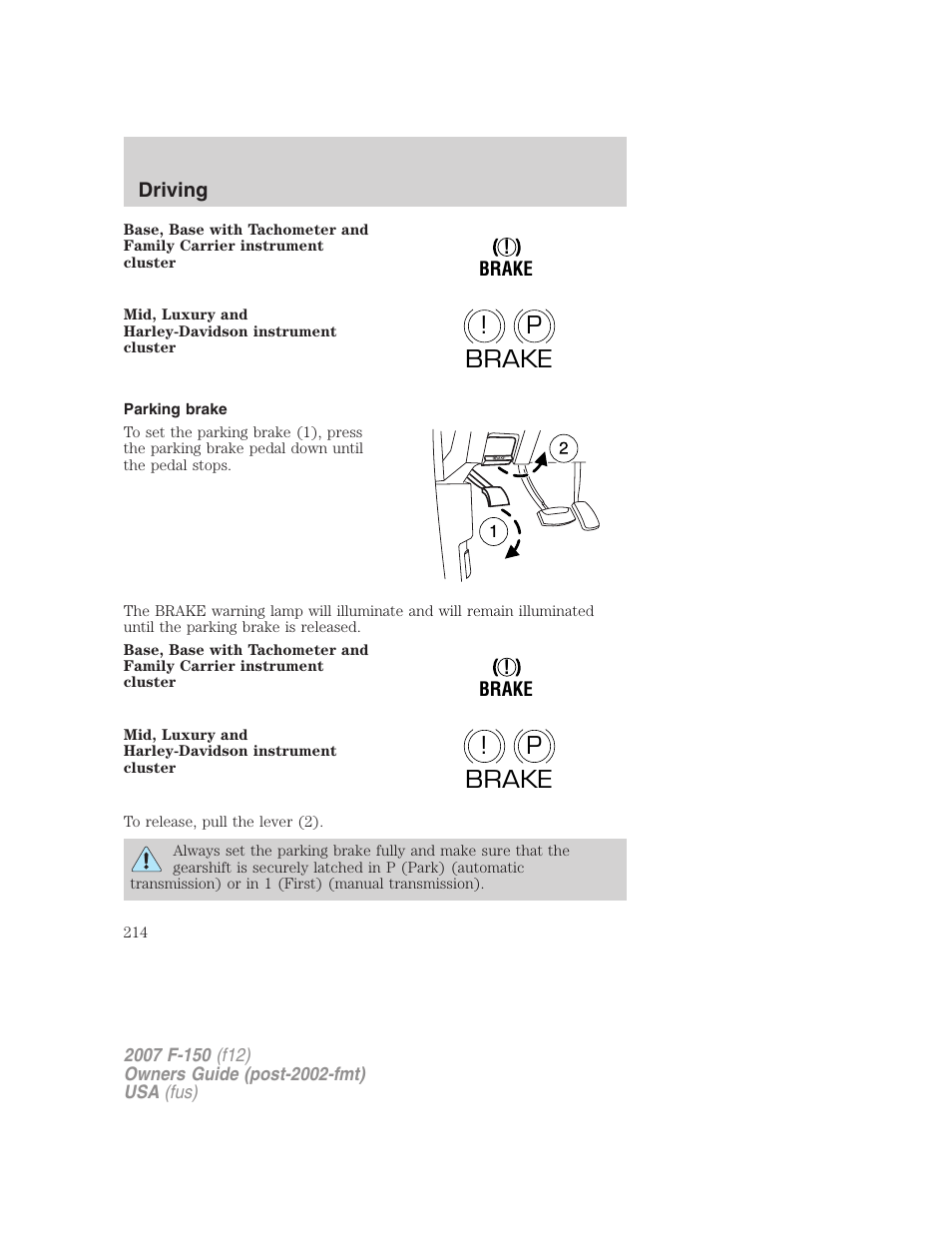 Parking brake, P! brake | FORD 2007 F-150 v.1 User Manual | Page 214 / 344
