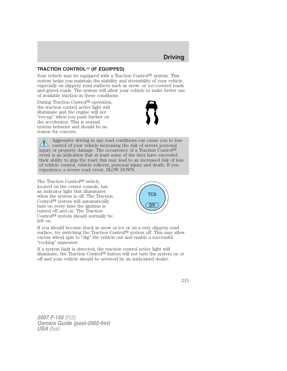 Traction control (if equipped), Traction control, Driving | FORD 2007 F-150 v.1 User Manual | Page 215 / 344