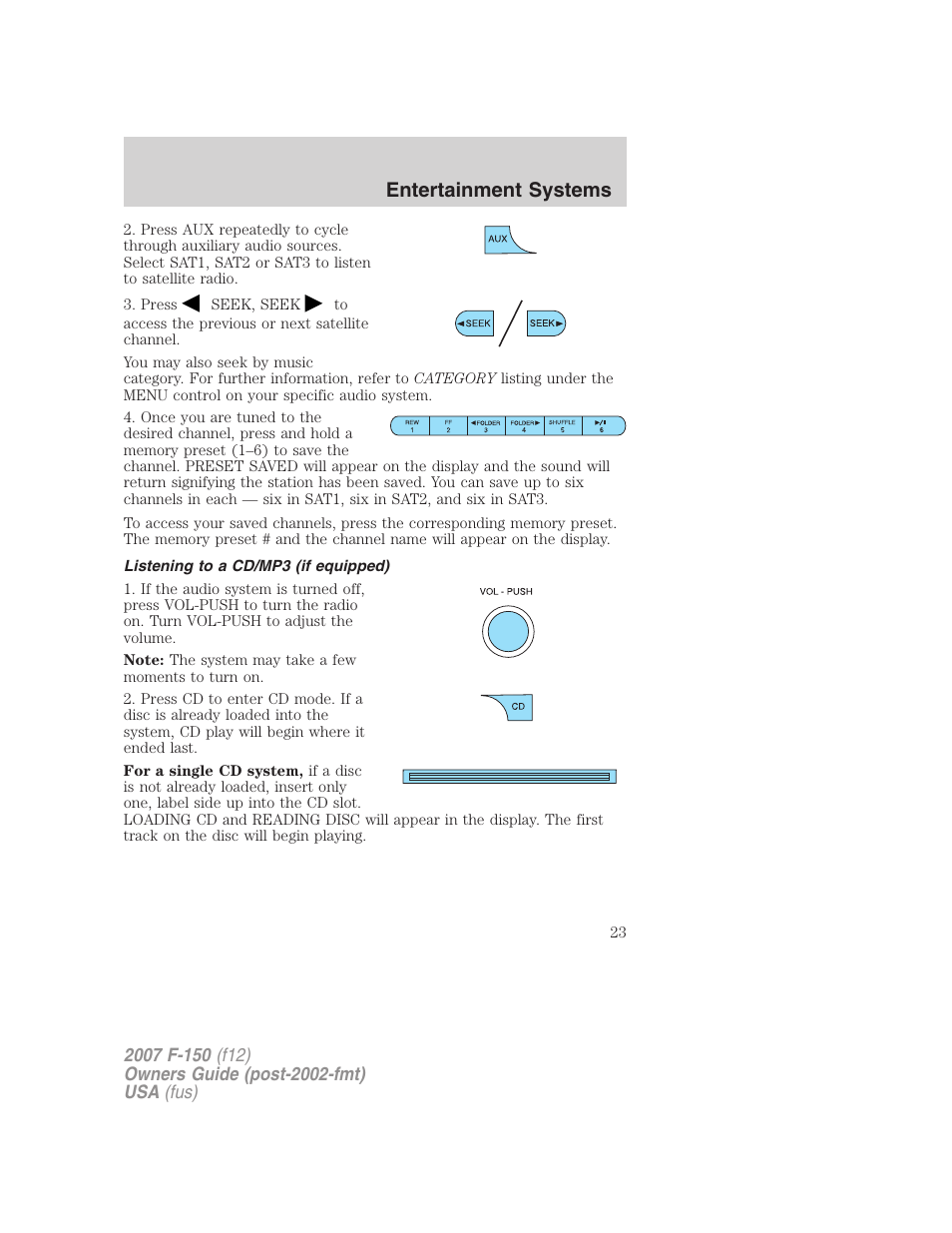 Listening to a cd/mp3 (if equipped), Entertainment systems | FORD 2007 F-150 v.1 User Manual | Page 23 / 344
