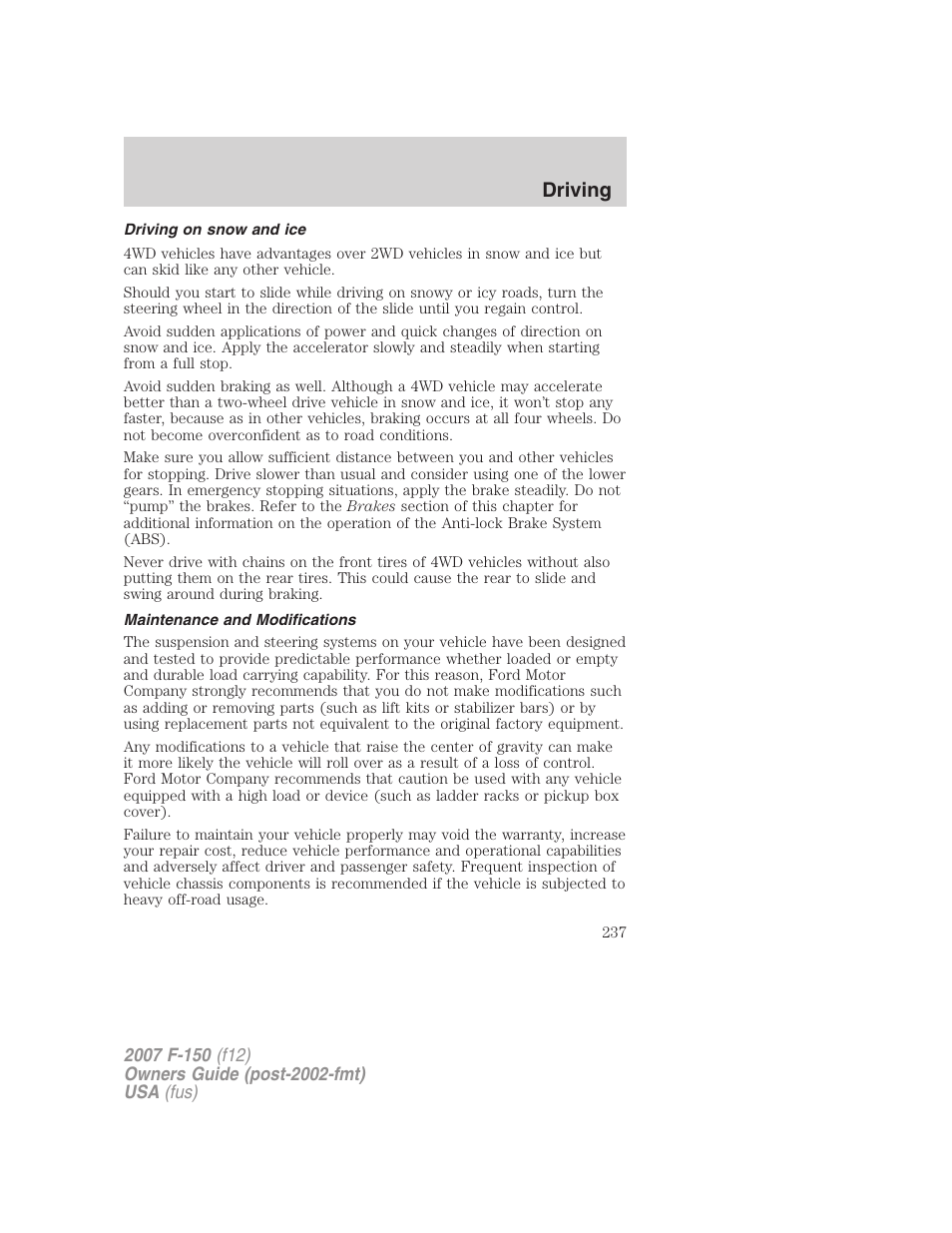 Driving on snow and ice, Maintenance and modifications, Driving | FORD 2007 F-150 v.1 User Manual | Page 237 / 344