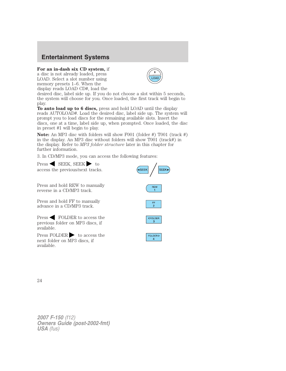 Entertainment systems | FORD 2007 F-150 v.1 User Manual | Page 24 / 344