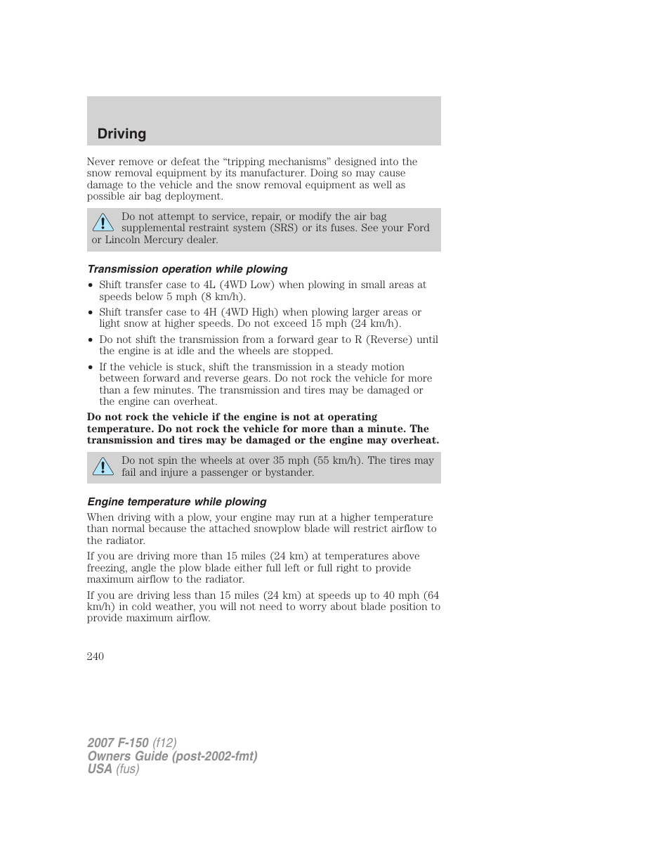 Transmission operation while plowing, Engine temperature while plowing, Driving | FORD 2007 F-150 v.1 User Manual | Page 240 / 344