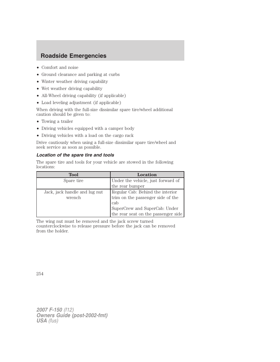 Location of the spare tire and tools, Roadside emergencies | FORD 2007 F-150 v.1 User Manual | Page 254 / 344