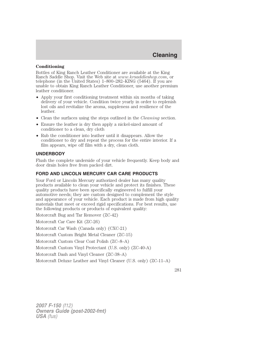 Underbody, Ford and lincoln mercury car care products, Cleaning | FORD 2007 F-150 v.1 User Manual | Page 281 / 344