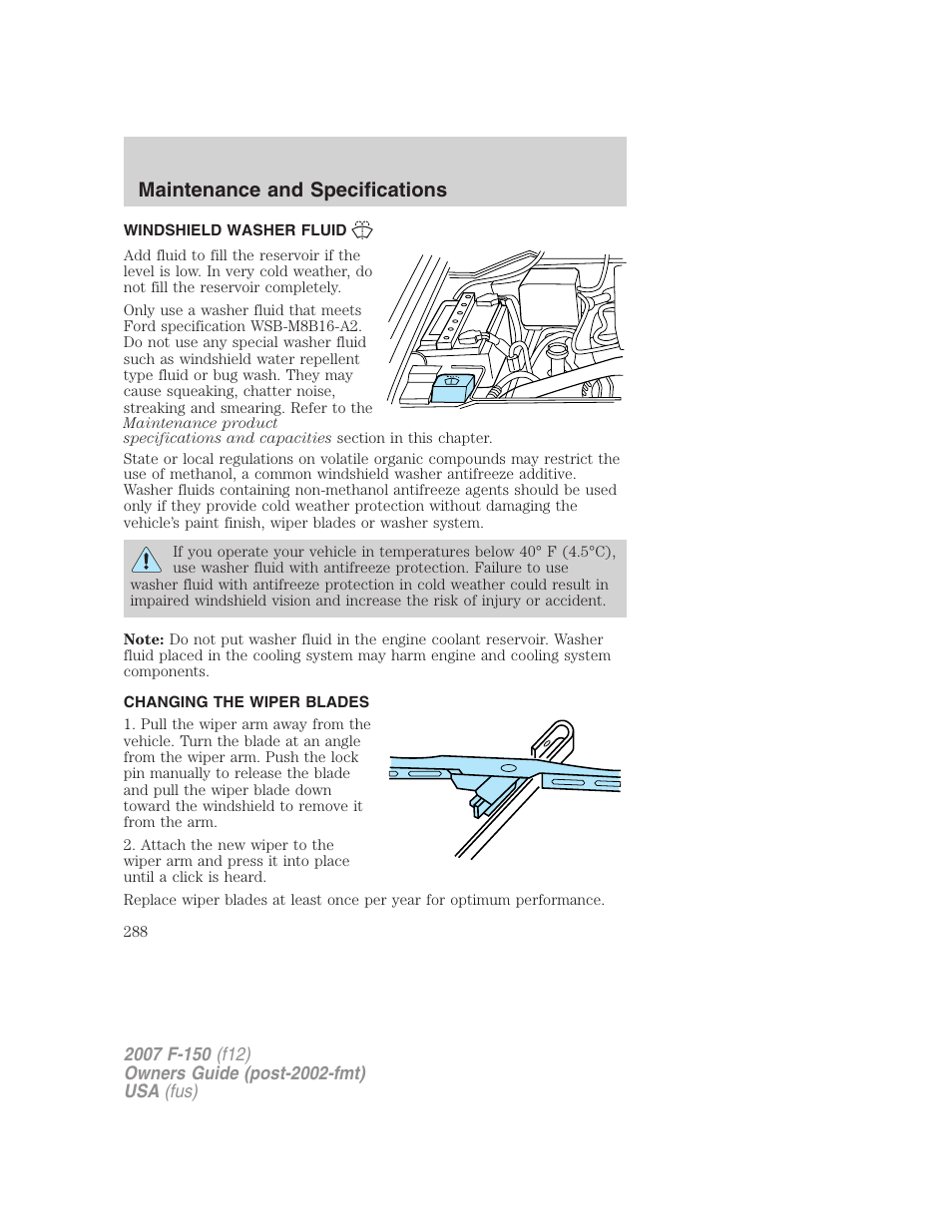 Windshield washer fluid, Changing the wiper blades, Maintenance and specifications | FORD 2007 F-150 v.1 User Manual | Page 288 / 344