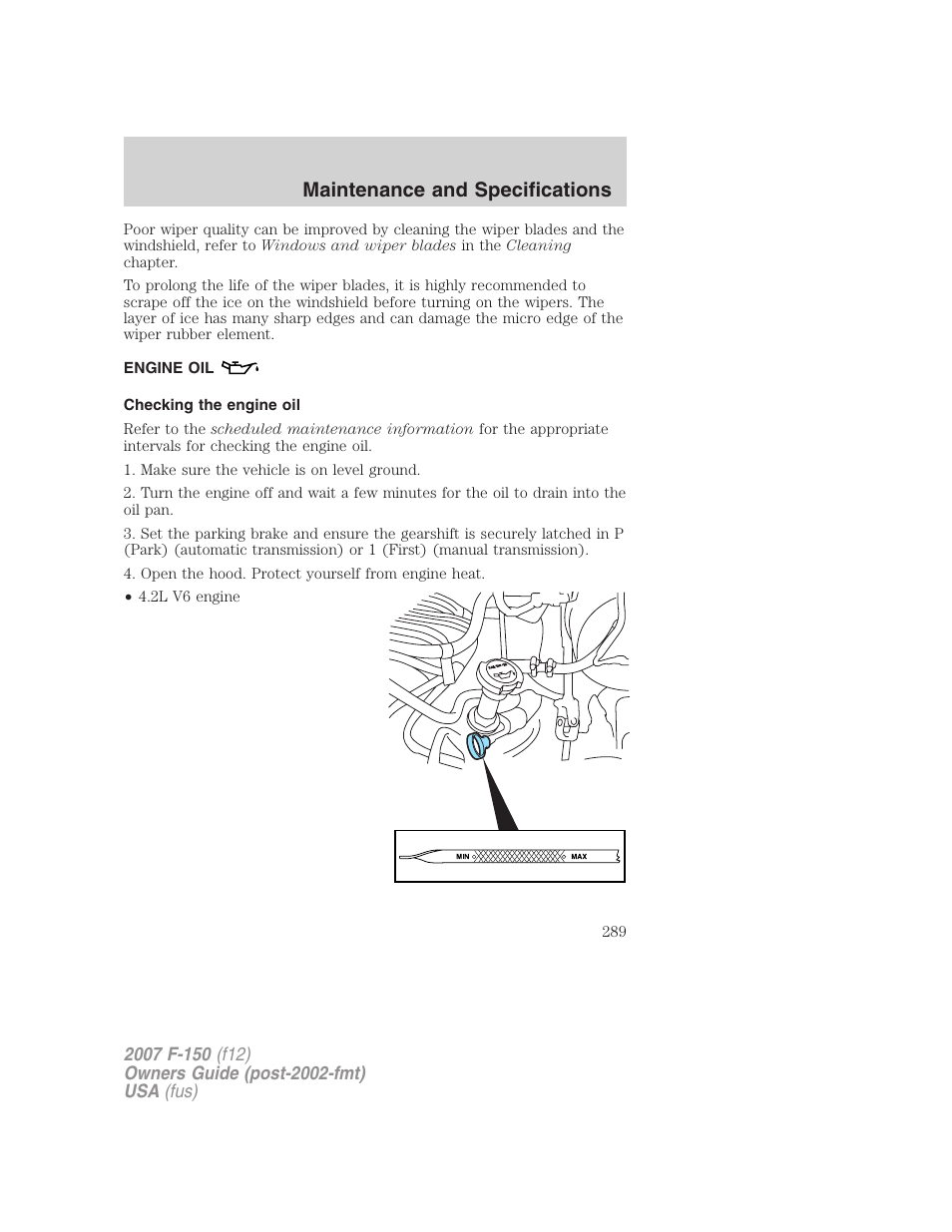 Engine oil, Checking the engine oil, Maintenance and specifications | FORD 2007 F-150 v.1 User Manual | Page 289 / 344