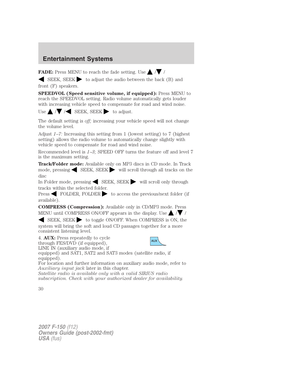 Entertainment systems | FORD 2007 F-150 v.1 User Manual | Page 30 / 344