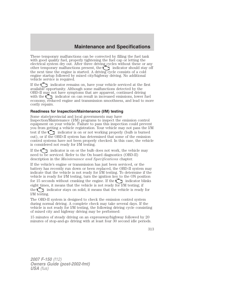 Readiness for inspection/maintenance (i/m) testing, Maintenance and specifications | FORD 2007 F-150 v.1 User Manual | Page 313 / 344