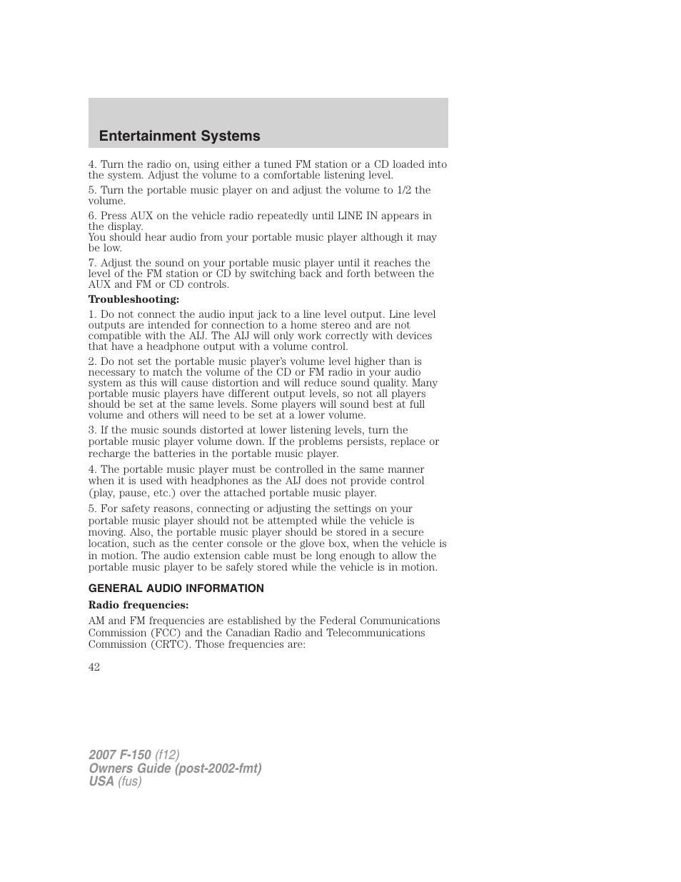 General audio information, Entertainment systems | FORD 2007 F-150 v.1 User Manual | Page 42 / 344